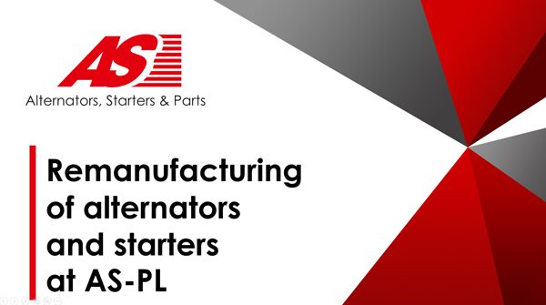Remanufacturing of Alternators and Starters at AS-PL