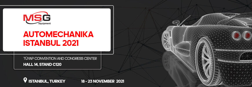MSG Equipment, Automechanika İstanbul 2021’de