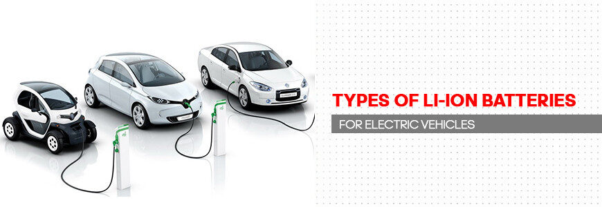 Elektrikli araçlarda kullanılan Li-ion batarya türleri